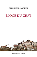 La couverture Éloge du chat par Stéphanie Hochet aux Editions Lèo Scheer