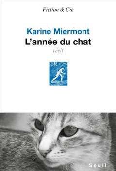 La couverture du livre de Karine Miermont : L’année du chat 