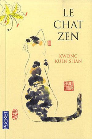 La couverture de : Le chat zen de Kwong Kuen Shan 