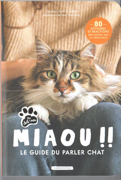 Miaou !! Le guide du parler chat.