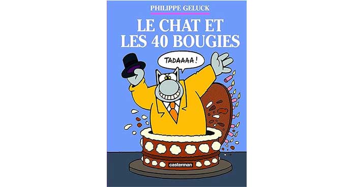 Le Chat et les 40 bougies : Philippe Geluck 